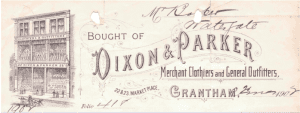 Header of a Dixon and Parker receipt showing a line drawing illustration of the two story shopfront built in 1889. Text reads 'Bought of Dixon & Parker Merchant Clothiers and General Outfitters Grantham'